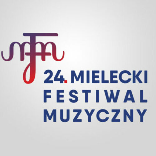 Rusza 24.  Mielecki Festiwal Muzyczny